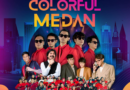 Pesona Colorful Medan Resmi Digelar, Rekor MURI Kulcapi dan The Changcuters Meriahkan HUT ke-436 Kota Medan Pesona Colorful Medan Resmi Digelar, Rekor MURI Kulcapi dan The Changcuters Meriahkan HUT ke-436 Kota Medan